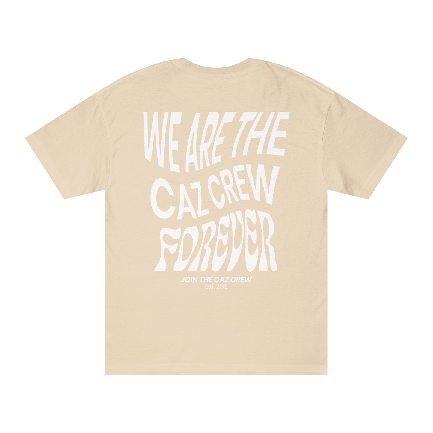 CAZCREW Forever Tee