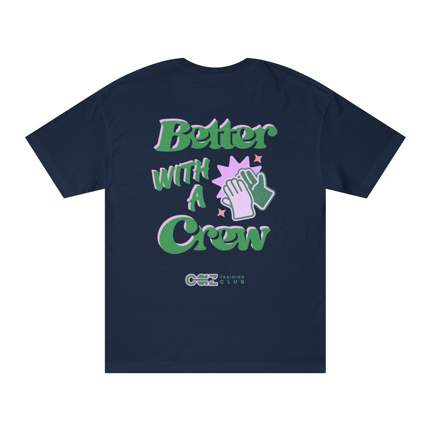 Better with a Crew Pop Tee