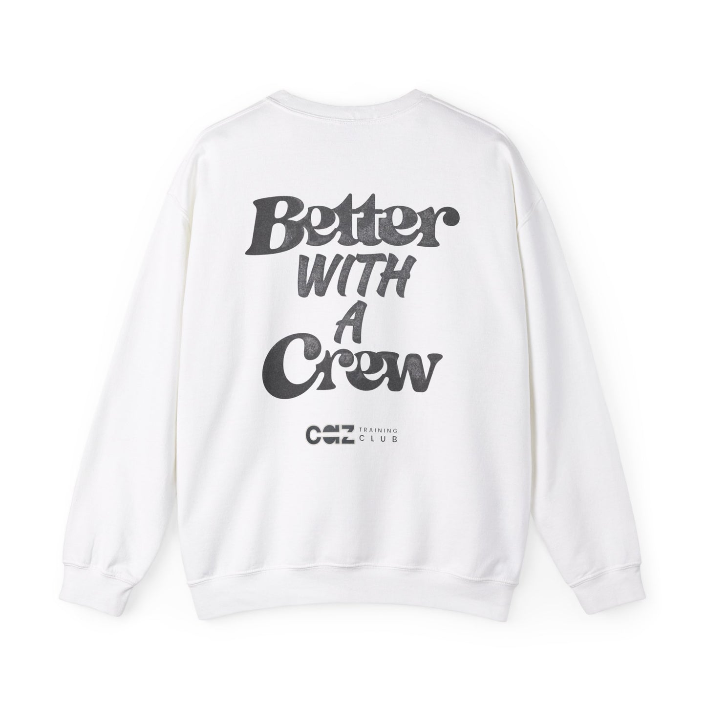 Better with a Crewneck