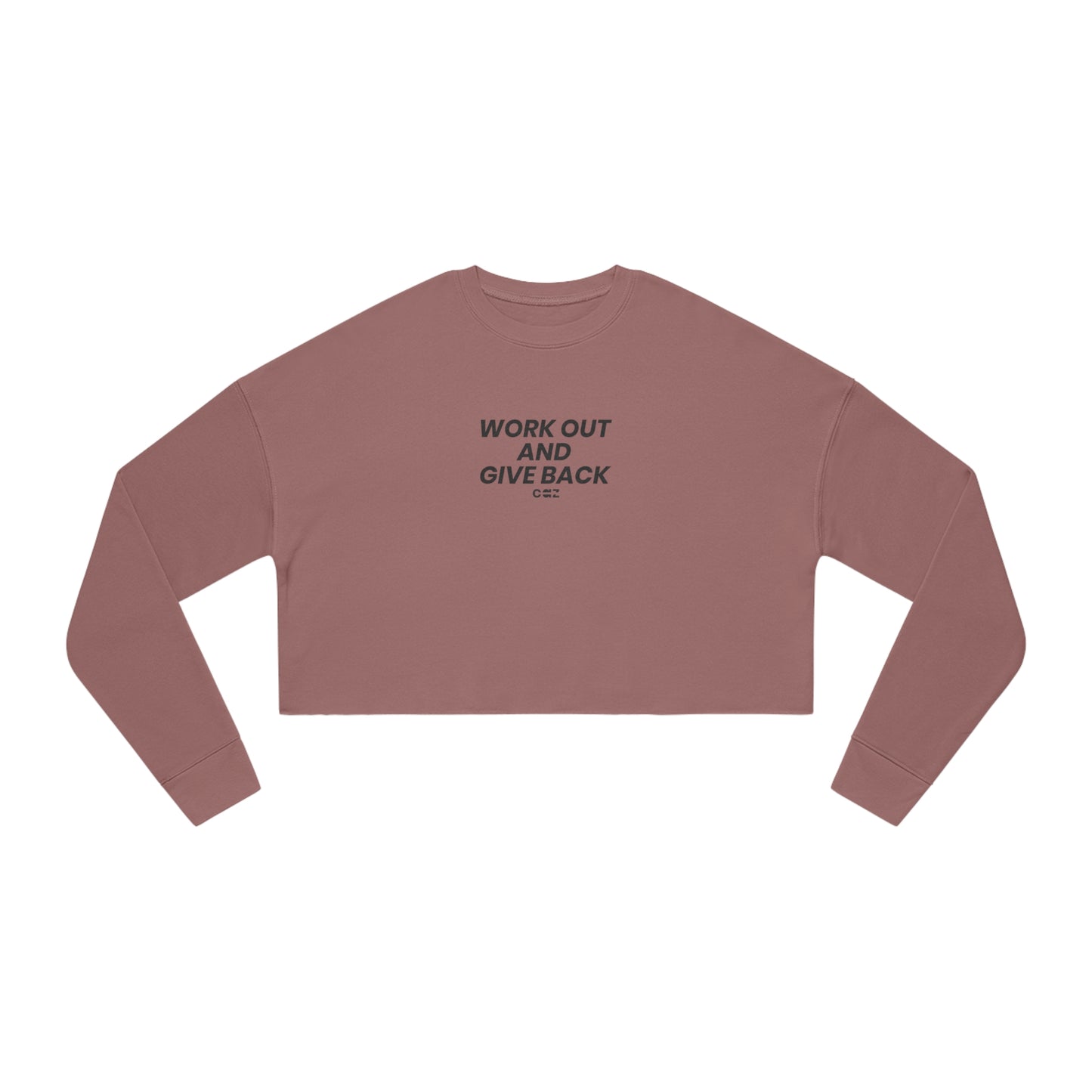 Work out & Give back Cropped Sweatshirt