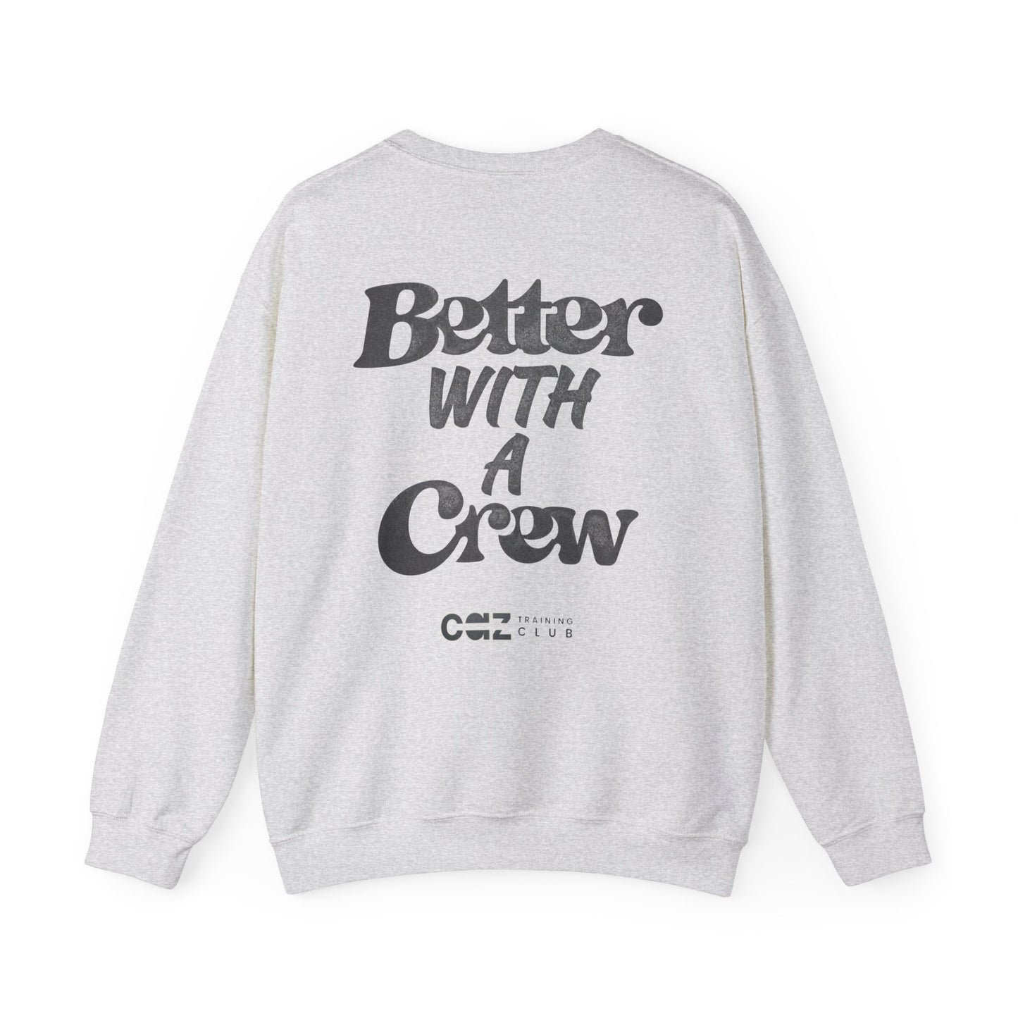 Better with a Crewneck