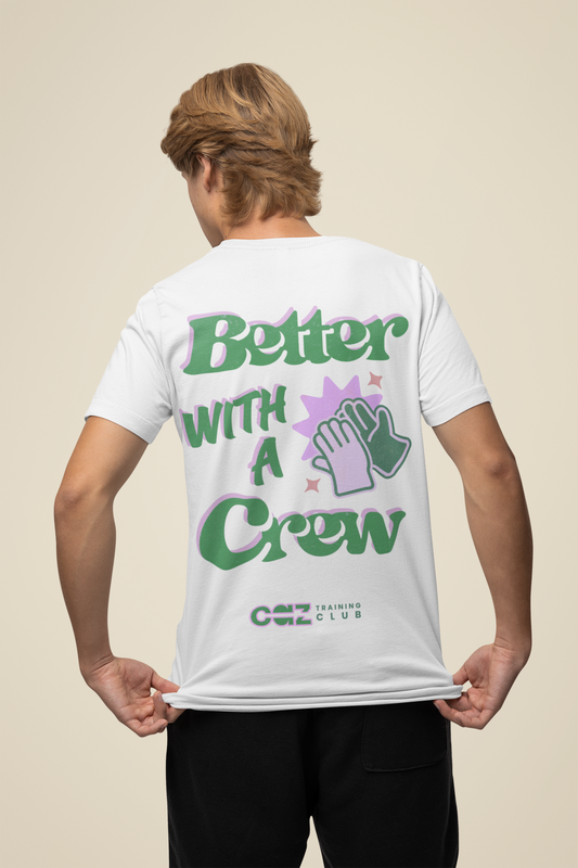 Better with a Crew Pop Tee